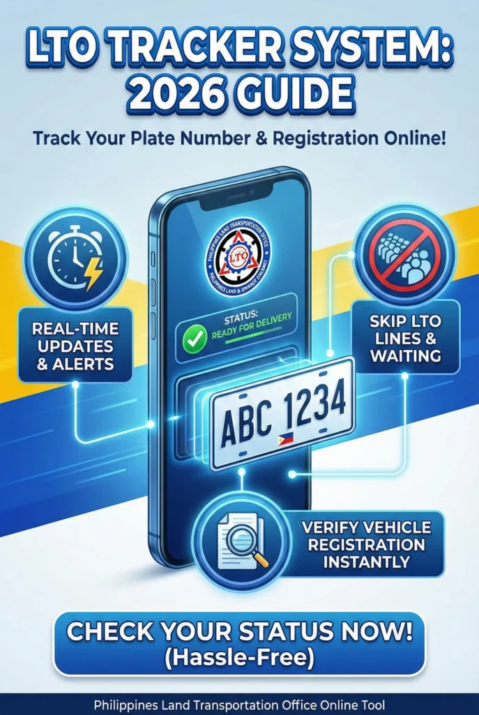LTO Tracker 2026 How to Get Your Plate Number Fast and Hassle-Free